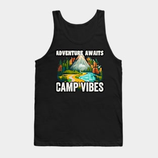 Adventure Awaits, Camp Vibes Tank Top